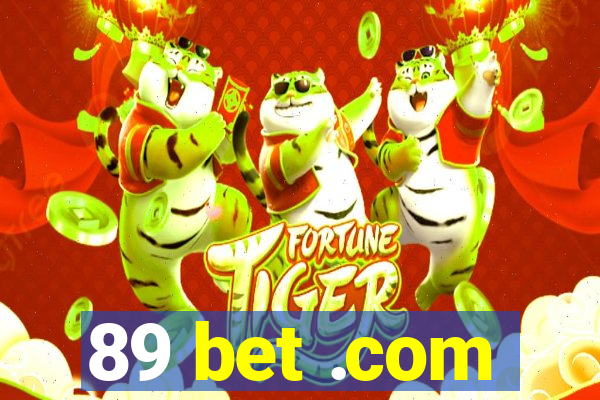 89 bet .com